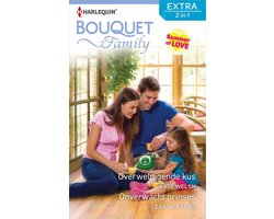 Bouquet Extra 470 - Overweldigende kus ; Onverwacht prinses