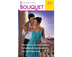 Bouquet Favorieten 750 - Hartstocht en schandalen / Schokkende voorwaarde / Van saai naar sexy