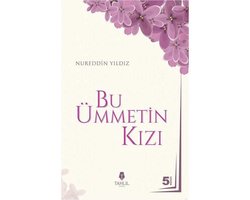 Bu Ümmetin Kizi