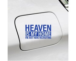Bumpersticker - Heaven Is My Home - 10x18,4 - Blauw