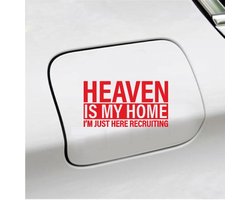 Bumpersticker - Heaven Is My Home - 10x18,4 - Rood