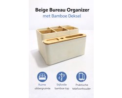Bureau Organizer met Bamboe Deksel – Beige – Bureau Opberger met Telefoonhouder – Multifunctionele Opbergbox