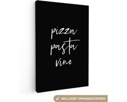 Canvas schilderij 20x30 cm - Wanddecoratie Quote - Pizza, Pasta, Vino - Zwart - Wit - Muurdecoratie accessoires - Keuken decoratie muur - Schilderijen op canvas