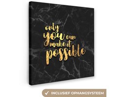 Canvas schilderij 50x50 cm - Wanddecoratie Quote - Motivatie - Marmer - Goud - Muurdecoratie woonkamer - Slaapkamer decoratie - Kamer accessoires - Schilderijen op canvas