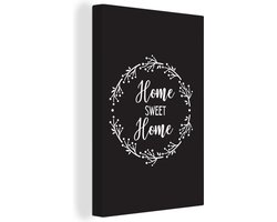 Canvas Schilderij Huis - Home sweet home - Home - Quotes - Spreuken - 60x90 cm - Wanddecoratie
