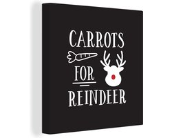 Canvas Schilderij Quote Carrots for Reindeer muurdecoratie kerst zwart - 20x20 cm - Wanddecoratie