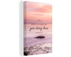 Canvas Schilderij Spreuken - Quotes - Love - 'What is an angel like you doing here, on earth?' - 60x90 cm - Wanddecoratie