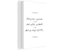 Canvas Schilderij What you think you become - Motivatie - Quotes - Spreuken - 20x30 cm - Wanddecoratie