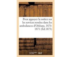 Certificats envoyés à M. le Ministre de l'Intérieur, en juillet 1872, pour appuyer la notice