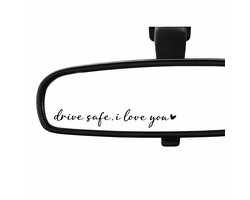 Cheaperito Drive Safe I Love You sticker - auto binnenspiegel - waterdicht vinyl