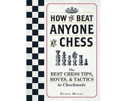 Chess Tips en Tactieken voor Overwinning: Leer Winnen met Strategische Zet