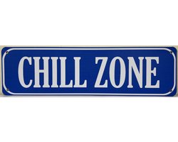 Chill Zone 30x15 cm Reclamebord van metaal METALEN-WANDBORD - MUURPLAAT - VINTAGE - RETRO - HORECA- BORD-WANDDECORATIE -TEKSTBORD - DECORATIEBORD - RECLAMEPLAAT - WANDPLAAT - NOSTALGIE -CAFE- BAR -MANCAVE- KROEG- MAN CAVE
