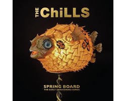 Chills - Spring Board: The Early Recordings (CD)