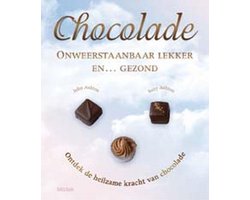 Chocolade Onweerstaanbaar Lekker Gezond