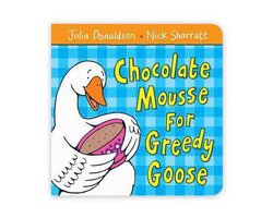 Chocolate Mousse for Greedy Goose