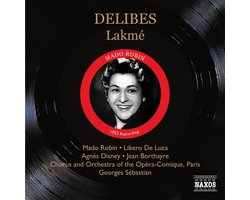 Chorus & Orchestra Of The Opéra-Comique Paris, Georges Sébastian - Delibes: Lakmé (2 CD)