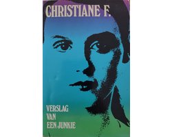 Christiane F., verslag van een junkie
