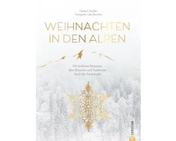Christmas Kochbuch: Weihnachten in den Alpen