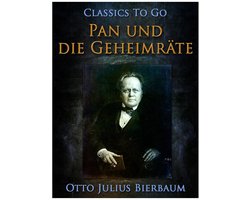 Classics To Go - Pan und die Geheimräte