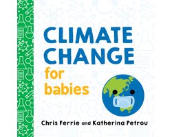Climate Change for Babies 1 Baby University