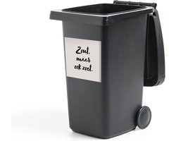 Container sticker Zout, maar ook zoet - Quote - Taupe - 40x40 cm - Kliko sticker