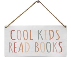 Cool Kids Read Books - Houten Bordje - Babykamer - Kinderkamer - Jongen - Meisje - Wanddecoratie - Wandbord - Decoratie - Interieur