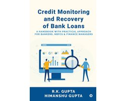 Credit Monitoring and Recovery of Bank Loans