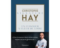 Cuisine et gastronomie - Signature Christophe Hay