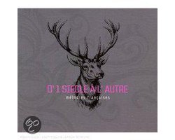 D'1 Siècle à l'Autre - Mélodies Françaises