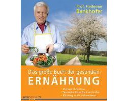 Das große Buch der gesunden Ernährung