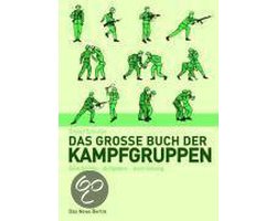 Das große Buch der Kampfgruppen