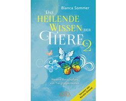 DAS HEILENDE WISSEN DER TIERE Band 2. Neue Botschaften von Tiergruppenseelen