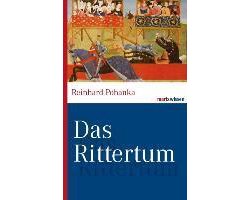 Das Rittertum