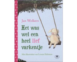 De Blije Bijtjes  -   Het was wel een heel lief varkentje