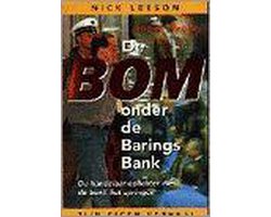 De bom onder de Barings Bank - N. Leeson