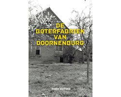 De Boterfabriek van Doornenburg