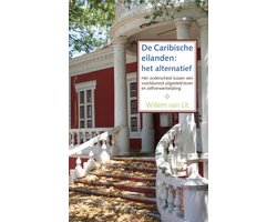 De Caribische eilanden: het alternatief