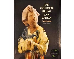 De gouden eeuw van China