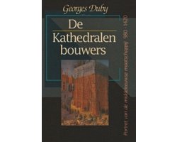 De kathedralenbouwers