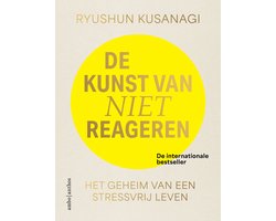 De kunst van niet reageren