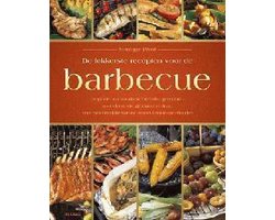 De Lekkerste Recepten Voor De Barbecue