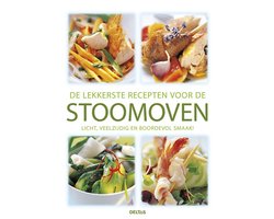 De lekkerste recepten voor de stoomoven