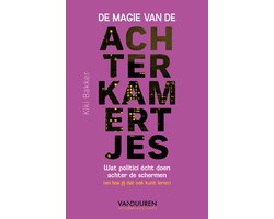De magie van de achterkamertjes