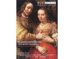 De Meesterwerken Van Het Rijksmuseum Amsterdam