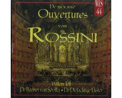 De Mooiste Ouvertures Van Rossini