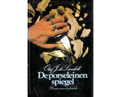 De porseleinen spiegel