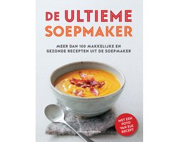 De ultieme soepmaker