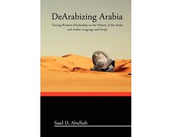DeArabizing Arabia
