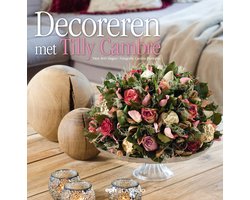 Decoreren met Tilly Cambre