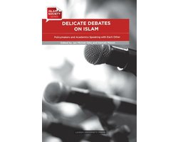 Delicate Debates on Islam